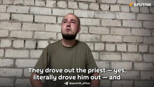 Non-Ordained Electrician Appointed as Priest in Church Takeover in Ukraine, Says Captured Soldier - Sputnik Africa