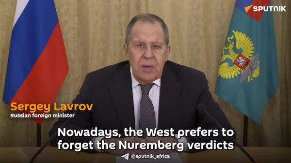 West Forgets Lessons of Nuremberg, But Russia Fights for Truth, Russian FM Says - Sputnik Africa