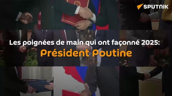 L'année 2025 et les poignées de main de Vladimir Poutine - Sputnik Afrique