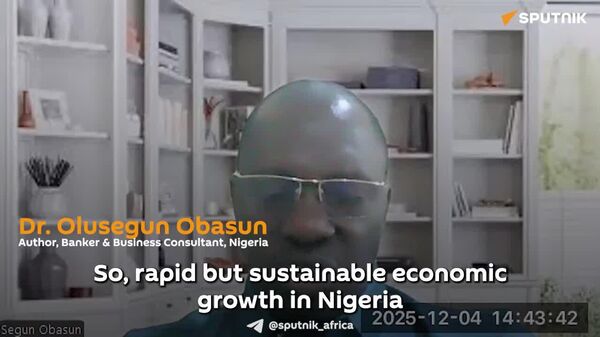 How Can Africa Unlock Sustainable Economic Growth in 2026? — Nigerian Expert Names Pragmatic Steps - Sputnik Africa