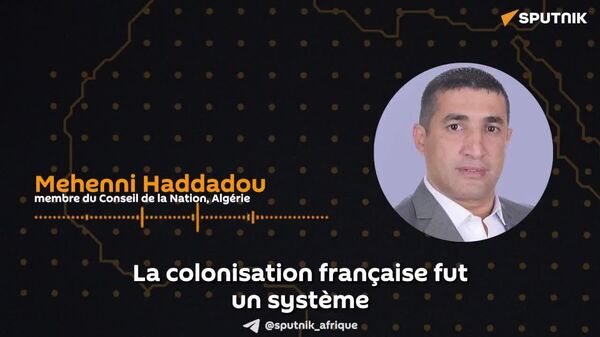La France doit assumer sa responsabilité: un sénateur algérien sur le projet de loi mémoriel - Sputnik Afrique