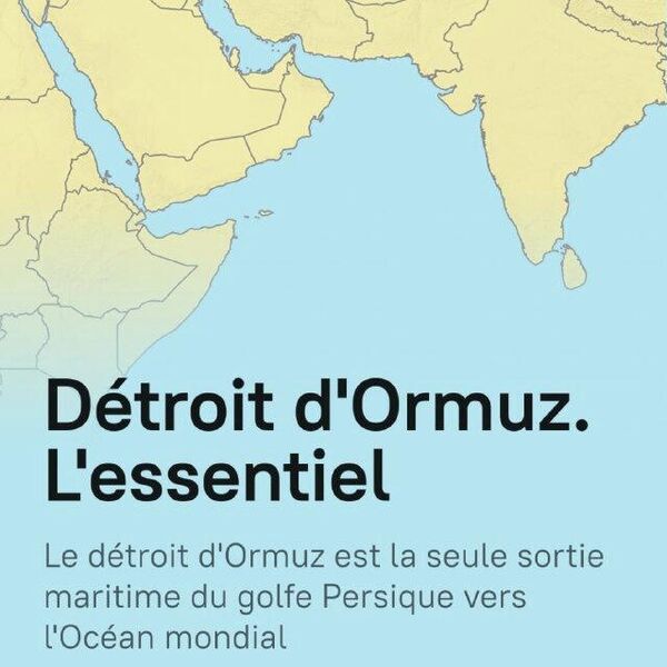 Détroit d'Ormuz et son importance pour l'économie mondiale - Sputnik Afrique