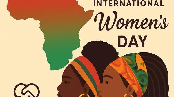 International Women’s Day Celebrates African Women Turning Ideas Into Impact - Sputnik Africa