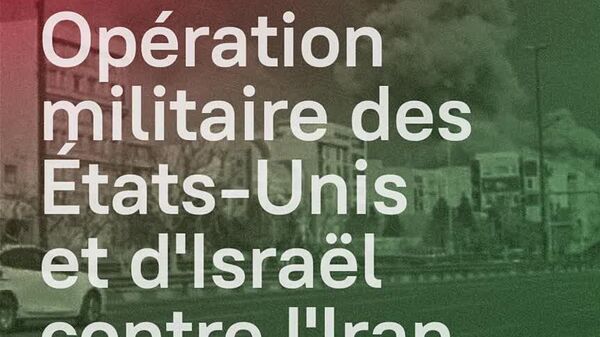 Opération militaire des États-Unis et d'Israël contre l'Iran: chronologie - partie 4 - Sputnik Afrique
