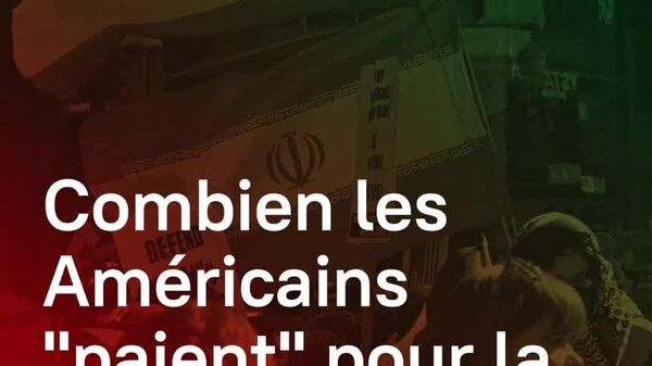 Combien les Américains paient pour la guerre avec l'Iran - Sputnik Afrique