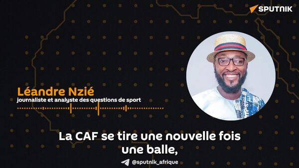 Retrait du titre au Sénégal: la CAF se tire une balle, non dans le pied, mais dans la tête, selon un journaliste sportif - Sputnik Afrique