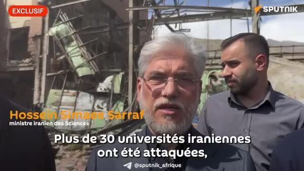 Frappes américano-israéliennes contre des centres éducatifs iraniens: le ministre des Sciences s'exprime - Sputnik Afrique