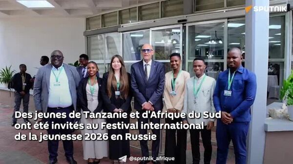 La Tanzanie et l’Afrique du Sud invitées au Festival international de la jeunesse 2026 en Russie - Sputnik Afrique