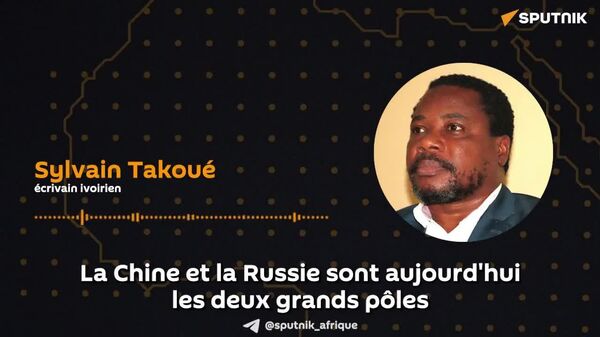 La Chine et la Russie sont aujourd'hui les deux grands pôles de stabilisation du monde - un écrivain ivoirien - Sputnik Afrique