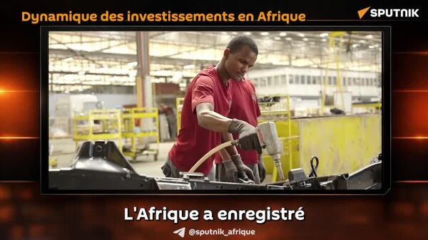 L'Afrique attire de nombreux investissements: quels sont les secteurs les plus prisés? - Sputnik Afrique