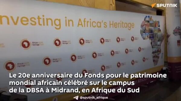 Le Fonds pour le patrimoine mondial africain célèbre aujourd’hui ses 20 ans d'action - Sputnik Afrique
