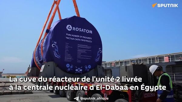 Centrale nucléaire égyptienne d'El Dabaa: la Russie livre la cuve du 2e réacteur - Sputnik Afrique