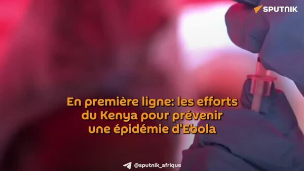 Alerte Ebola renforcée et dépistage intensifié dans un comté kenyan frontalier de l'Ouganda - Sputnik Afrique