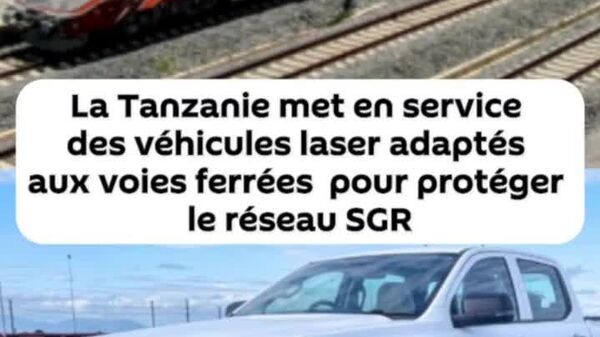 La Tanzanie déploie des véhicules équipés de lasers pour renforcer la sécurité ferroviaire - Sputnik Afrique