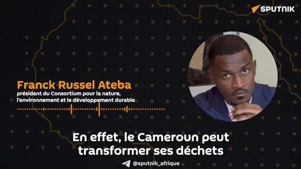 L'idée, c'est d'arrêter d'exporter nos déchets bruts, explique un militant écologiste camerounais - Sputnik Afrique