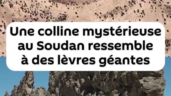 Une colline mystérieuse au Soudan fascine les internautes avec sa forme évoquant des lèvres géantes - Sputnik Afrique