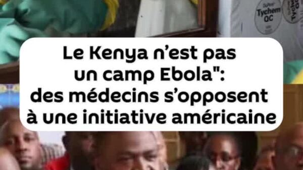 Le Kenya suspend le projet de centre de quarantaine destiné aux ressortissants américains exposés à Ebola - Sputnik Afrique