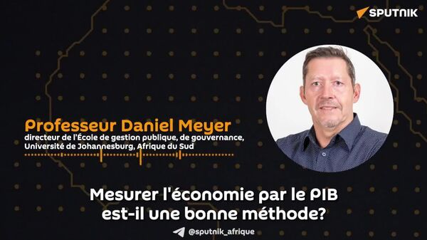 Masque du progrès: Pourquoi le PIB ne suffit pas à mesurer la croissance africaine - Sputnik Afrique
