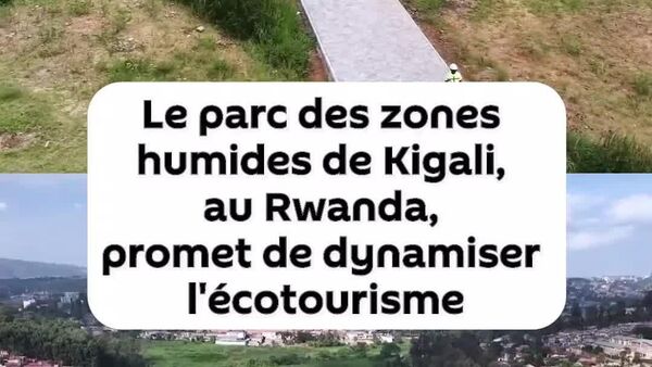 Le parc des zones humides de Kigali bientôt achevé, un atout pour l'écotourisme - Sputnik Afrique