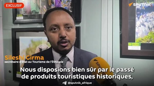 L'Éthiopie élargit son offre touristique au-delà de ses sites historiques - Secrétaire d'État au Tourisme - Sputnik Afrique