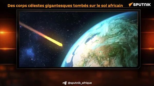 Les plus impressionnantes cicatrices cosmiques de la planète se trouvent en Afrique - Sputnik Afrique