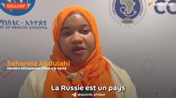 L'Éthiopie et la Russie tissent des liens de plus en plus étroits en matière de la santé - une ministre éthiopienne d'État - Sputnik Afrique