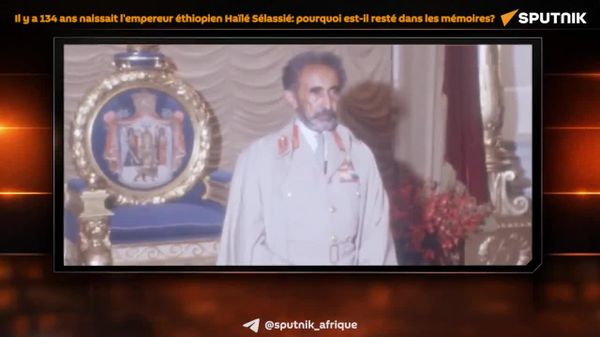 Haïlé Sélassié: comment l’empereur d’Éthiopie a façonné l’histoire de l’Afrique - Sputnik Afrique