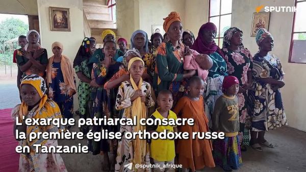 La première église orthodoxe russe en Tanzanie consacrée - Sputnik Afrique