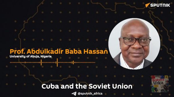 Soviet-Cuban Solidarity: The Blueprint for Africa's Equal Partnerships? - Sputnik Africa