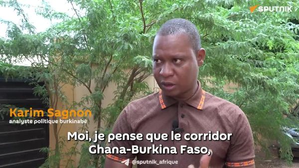 Sécuriser le corridor Ghana-Burkina Faso est déjà un très grand pas dans notre souveraineté - analyste politique - Sputnik Afrique