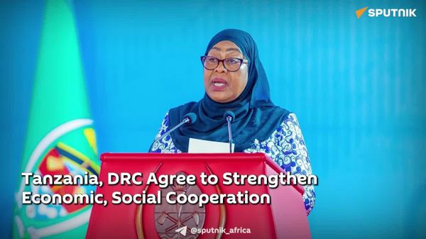 Tanzania & DRC Boost Economic Ties in Key Sectors After Zanzibar Summit: MFA - Sputnik Africa