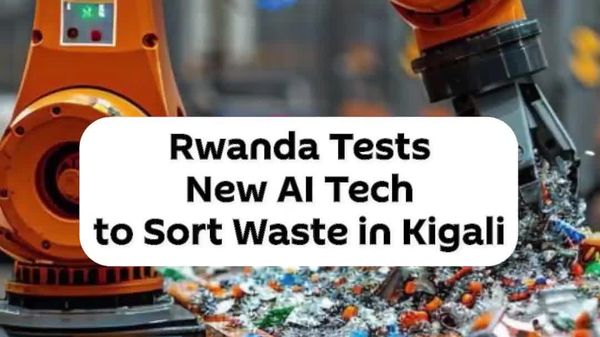 Rwanda Trials AI-Powered Waste Sorting System in Kigali - Sputnik Africa