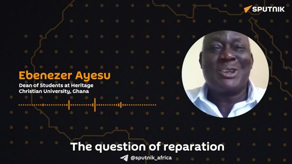Africans 'Are Justified in Raising' Reparations Issue: Ghanaian Historian - Sputnik Africa