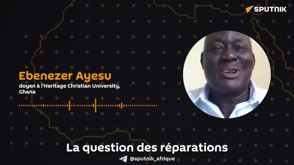 Les Africains ont le droit de soulever la question des réparations, selon un historien ghanéen - Sputnik Afrique
