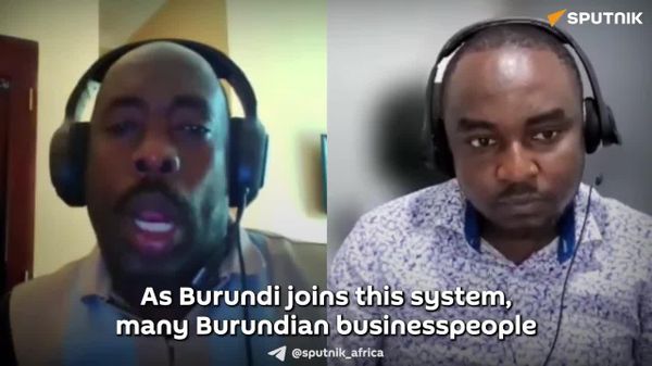 Burundi's Integration Will Enhance Investments: Expert on East African Payment System - Sputnik Africa