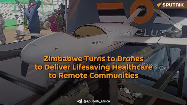 Zimbabwe Turns to Drones to Deliver Lifesaving Healthcare to Remote Communities - Sputnik Africa