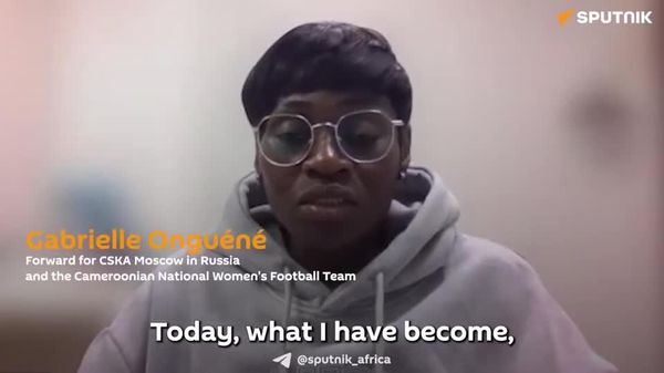 Russian Football School 'Shaped Me': Cameroonian Star Credits Moscow Club for Her Success - Sputnik Africa