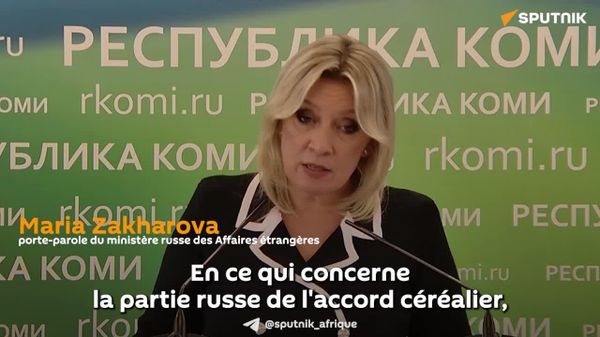L'initiative céréalière de la mer Noire n'a profité qu'aux entreprises occidentales - Zakharova - Sputnik Afrique