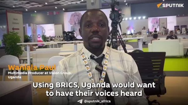 Uganda Seeks BRICS Support for Market Access, Innovation & Stability: Ugandan Journalist - Sputnik Africa