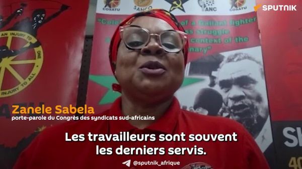 Les syndicalistes sud-africains appellent les BRICS à protéger les travailleurs et à promouvoir un commerce équitable - Sputnik Afrique