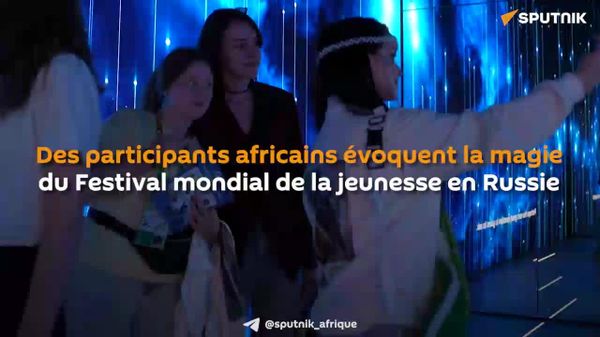 Je veux vraiment rester: des participants africains évoquent la magie du Festival mondial de la jeunesse en Russie - Sputnik Afrique