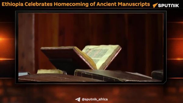 Ethiopia Welcomes Return of Ancient Religious Manuscripts - Sputnik Africa