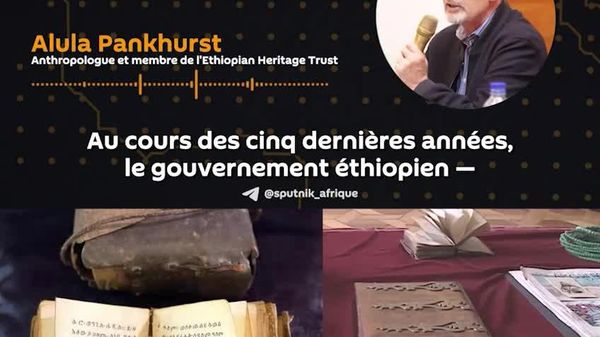 Addis-Abeba a réussi à faire annuler plusieurs ventes aux enchères d'objets pillés à Magdala, souligne un anthropologue éthiopien - Sputnik Afrique