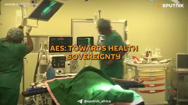 Health Sovereignty: AES Proves It Can Care for Its People Independently - Sputnik Africa