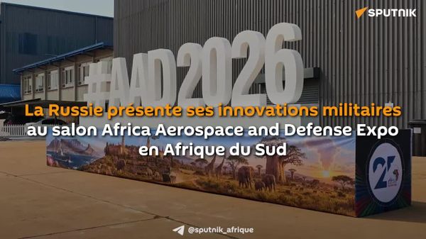 Défense: la Russie dévoile 5 innovations majeures au salon AAD 2026 en Afrique du Sud - Sputnik Afrique