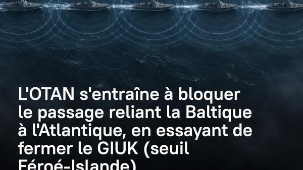 Bloquer des sous-marins russes en Baltique? L'OTAN s'entraîne à fermer le passage GIUK - Sputnik Afrique