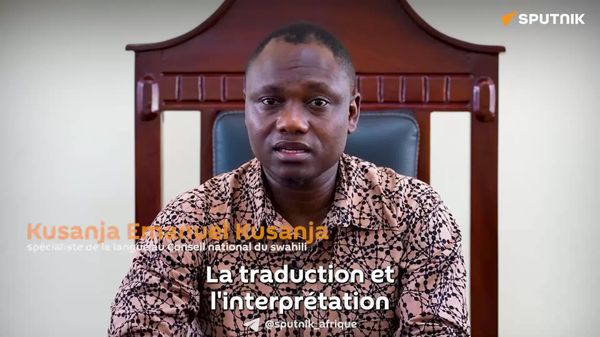 La propagation du kiswahili exige une attention accrue à la traduction et à l'interprétation, selon un spécialiste tanzanien - Sputnik Afrique