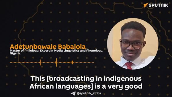 Using Indigenous Languages in Media is Source of Africa's Information Sovereignty: Nigerian Expert - Sputnik Africa