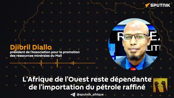 Raffinage du pétrole en Afrique: Les Africains doivent se donner la main et soutenir de telles initiatives – expert - Sputnik Afrique