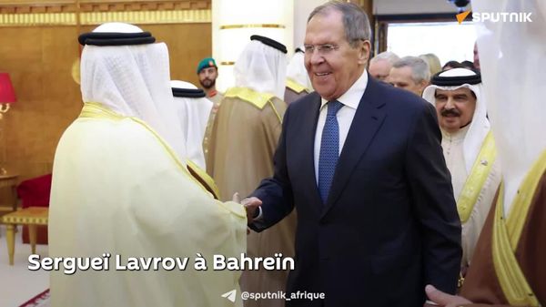 Sergueï Lavrov à Bahreïn pour renforcer le dialogue stratégique entre Moscou et les monarchies du Golfe - Sputnik Afrique